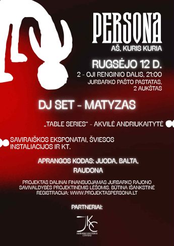 „PERSONA. Aš, kuris kuria”