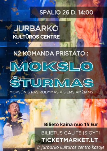 Mokslinis pasirodymas visai šeimai „N2 Mokslo šturmas“