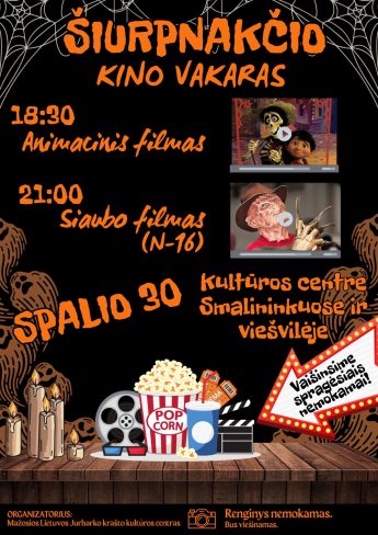 ŠIURPULIUKAI. Kino vakaras.
