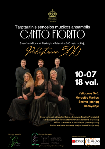 Tarptautinio senosios muzikos ansamblio “Canto Fiorito” koncertas PALESTRINA 500