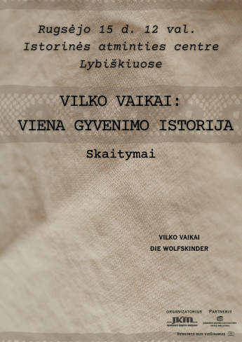 Vilko vaikai: viena gyvenimo istorija
