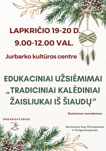 Edukaciniai užsiėmimai „Tradiciniai kalėdiniai žaisliukai iš šiaudų“