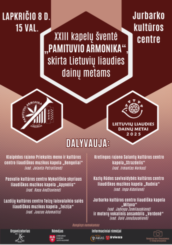 XXIII kapelų šventė „Pamituvio armonika“, skirta Lietuvių liaudies dainų metams