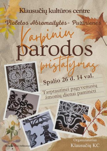 Violetos Abromaitytės- Puzinienės karpinių parodos pristatymas,