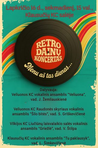 Retro dainų koncertas „Menu aš tas dienas…”