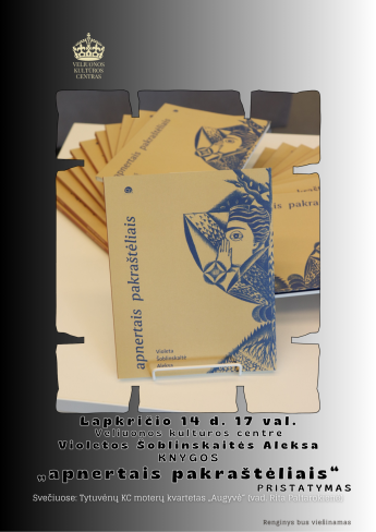 Violetos Šoblinskaitės Aleksa knygos „apnertais pakraštėliais“ pristatymas