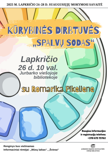 Kūrybinės dirbtuvės „Spalvų sodas“ su Romarika Pikeliene