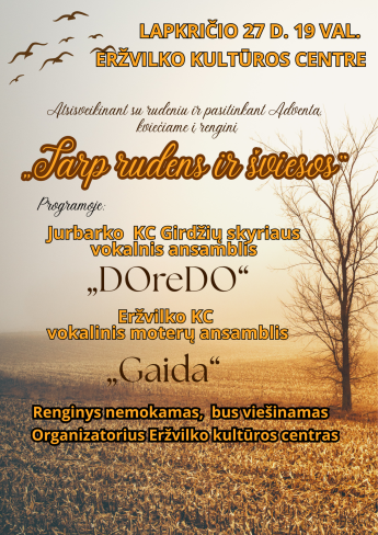 „Tarp rudens ir šviesos”