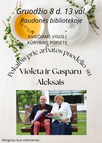 Violetos Šoblinskaitės ir Gasparo Aleksos kūrybos popietė