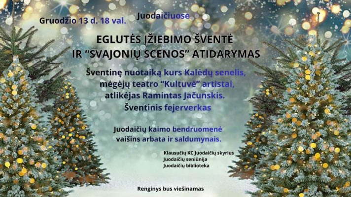 Eglutės įžiebimo šventė ir „Svajonių scenos atidarymas”