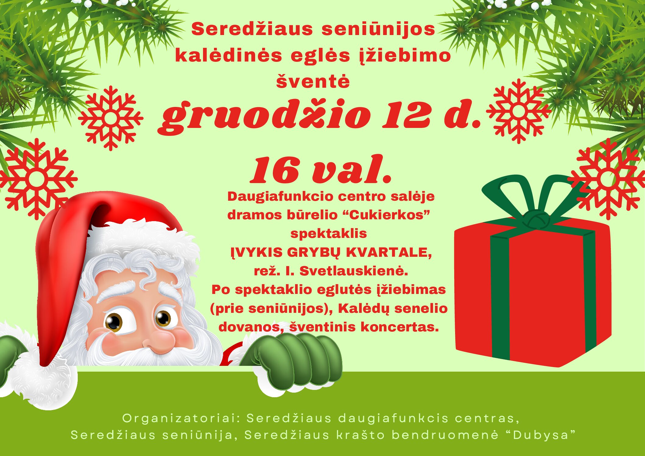 Seredžiaus seniūnijos eglės įžiebimas