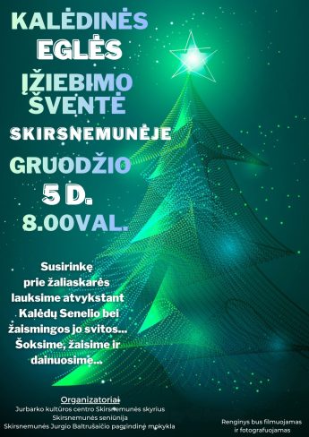 Kalėdinės eglės įžiebimo šventė Skirsnemunėje