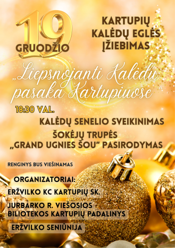 „Liepsnojanti Kalėdų pasaka Kartupiuose”