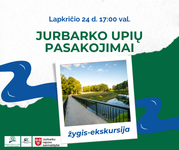 Žygis-ekskursija „Jurbarko upių pasakojimai”
