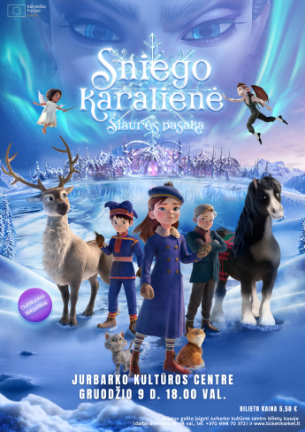 Kino filmas „Sniego karalienė: Šiaurės pasaka“
