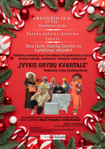 Kalėdinės eglutės įžiebimo šventė ir bendruomenių sueiga Raudonėje