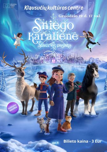 Kino filmas „Sniego karalienė. Šiaurės pasaka”