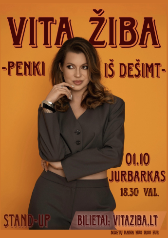 Vita Žiba su STAND-UP programa „5 iš 10“