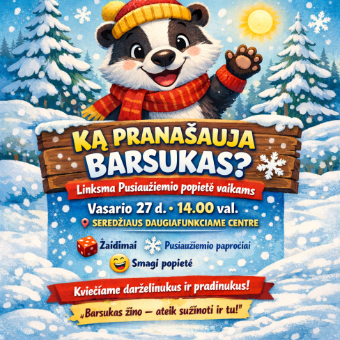 Pusiaužiemio šventė mažiesiems „Ką pranašauja barsukas?”