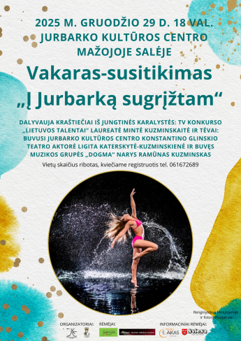 Vakaras-susitikimas „Į Jurbarką sugrįžtam“