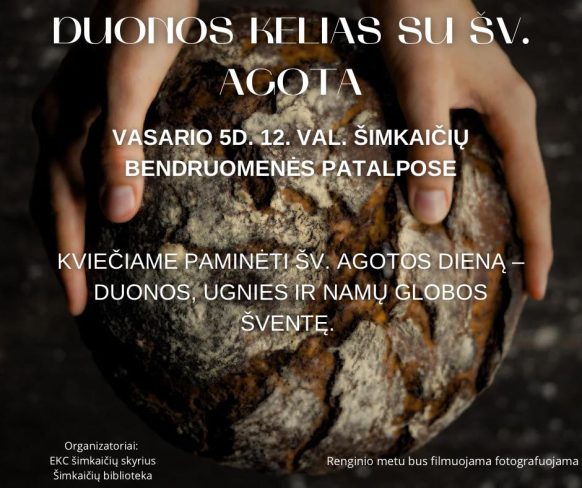 „Duonos kelias su Šv. Agota”