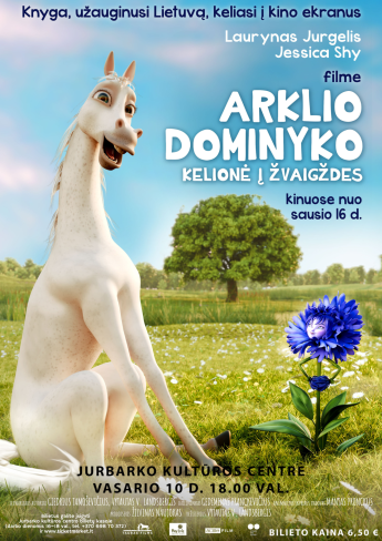 Kino filmas „Arklio Dominyko kelionė į žvaigždes”