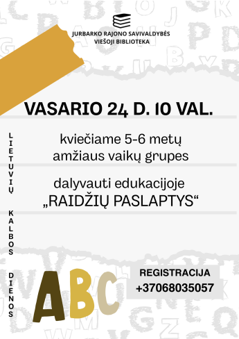 Edukacija „Raidžių paslaptys“