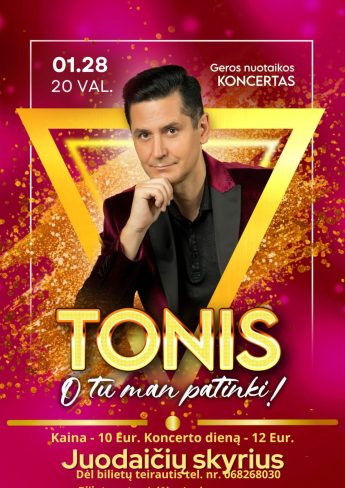 Atlikėjo Tonio koncertas