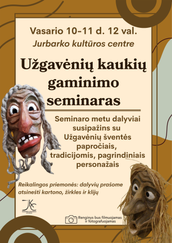 Užgavėnių kaukių gaminimo seminaras