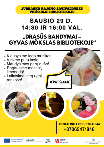 „Drąsūs bandymai – gyvas mokslas bibliotekoje“