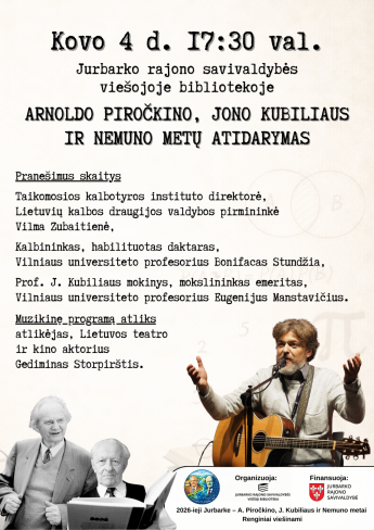 Arnoldo Piročkino, Jono Kubiliaus ir Nemuno metų atidarymas