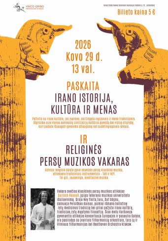 PASKAITA „Irano istorija, kultūra ir menas”. Religinės persų muzikos vakaras.