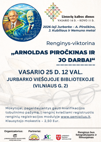 Renginys-viktorina „Arnoldas Piročkinas ir jo darbai“