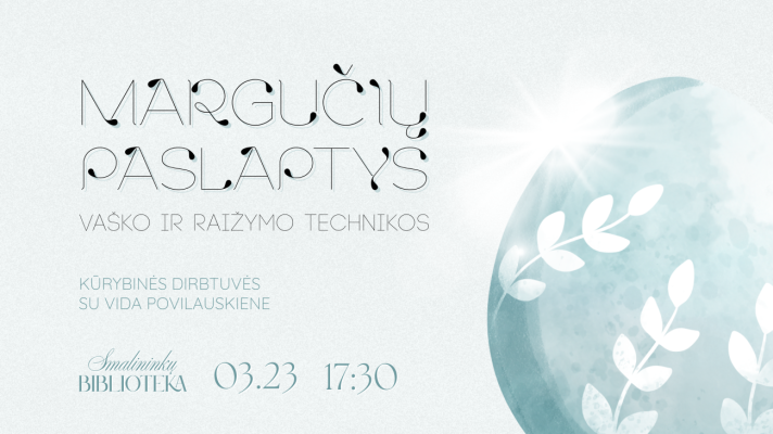 Kūrybinės dirbtuvės „Margučių paslaptys: vaško ir raižymo technikos“