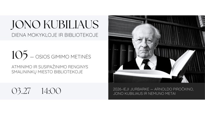 Renginys „Jono Kubiliaus diena mokykloje ir bibliotekoje“ 