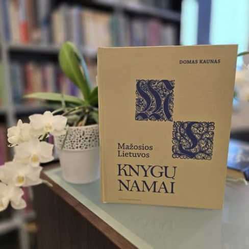 Domo Kauno knygos „Mažosios Lietuvos knygų namai: bibliotekos, rinkiniai, jų kūrėjai ir likimas“ pristatymas