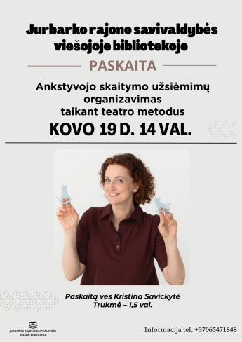 Paskaita „Ankstyvojo skaitymo užsiėmimų organizavimas taikant teatro metodus“