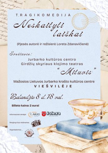 Spektaklis tragikomedija „Neskaityti laiškai” (Viešvilėje)