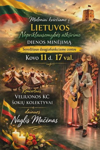 Lietuvos Nepriklausomybės atkūrimo diena Seredžiuje