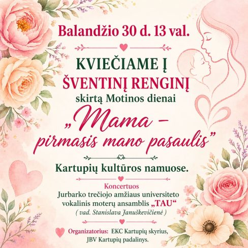 „Mama -pirmasis mano pasaulis”