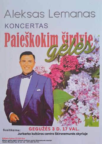 Alekso Lemano koncertas „Paieškokim širdyje gėlės“