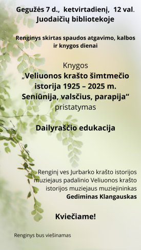 Knygos „Veliuonos krašto šimtmečio istorija 1925–2025 m. Seniūnija, valsčius, parapija“ pristatymas