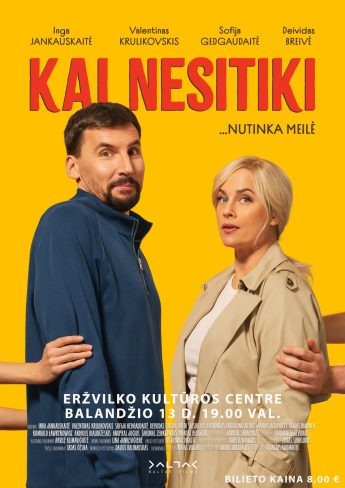 Kino filmas „Kai nesitiki”
