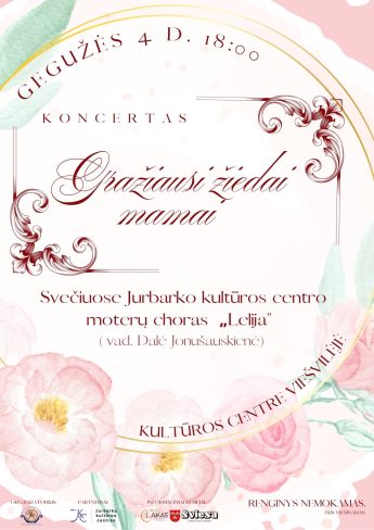 Koncertas „Gražiausi žiedai mamai”