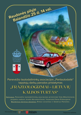 Panevėžio tautodailininkų asociacijos „Pantautodailė“ tapytojų darbų parodos „Frazeologizmai – lietuvių kalbos turtas“ pristatymas
