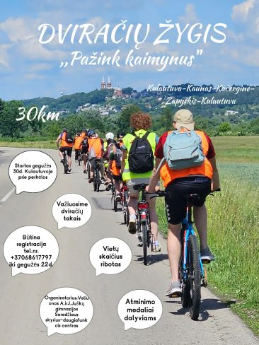Dviračių žygis ,,Pažink kaimynus” (Kulautuva-Kaunas-Zapyškis-Kulautuva)