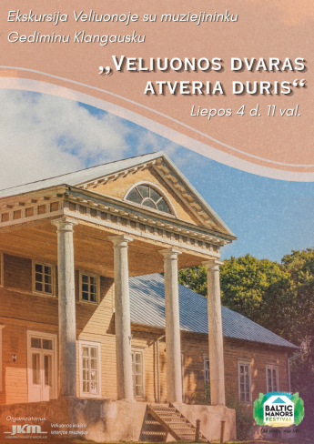Ekskursija „Veliuonos dvaras atveria duris“