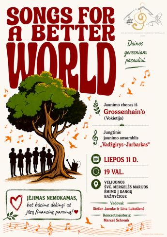 Tarptautinio Veliuonos vasaros muzikos festivalio  koncertas „Songs for a better world“