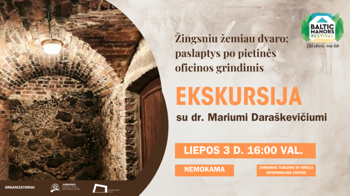 Ekskursija „Žingsniu žemiau dvaro: paslaptys po pietinės oficinos grindimis”