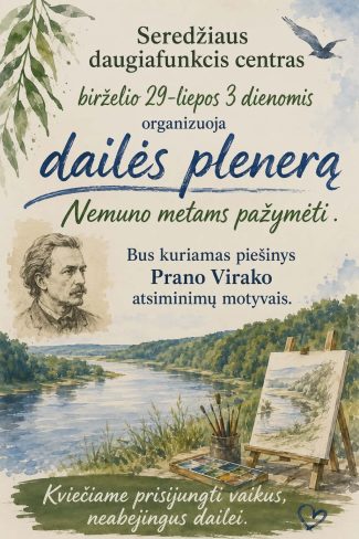 Dailės pleneras Seredžiuje. Nemuno metams paminėti